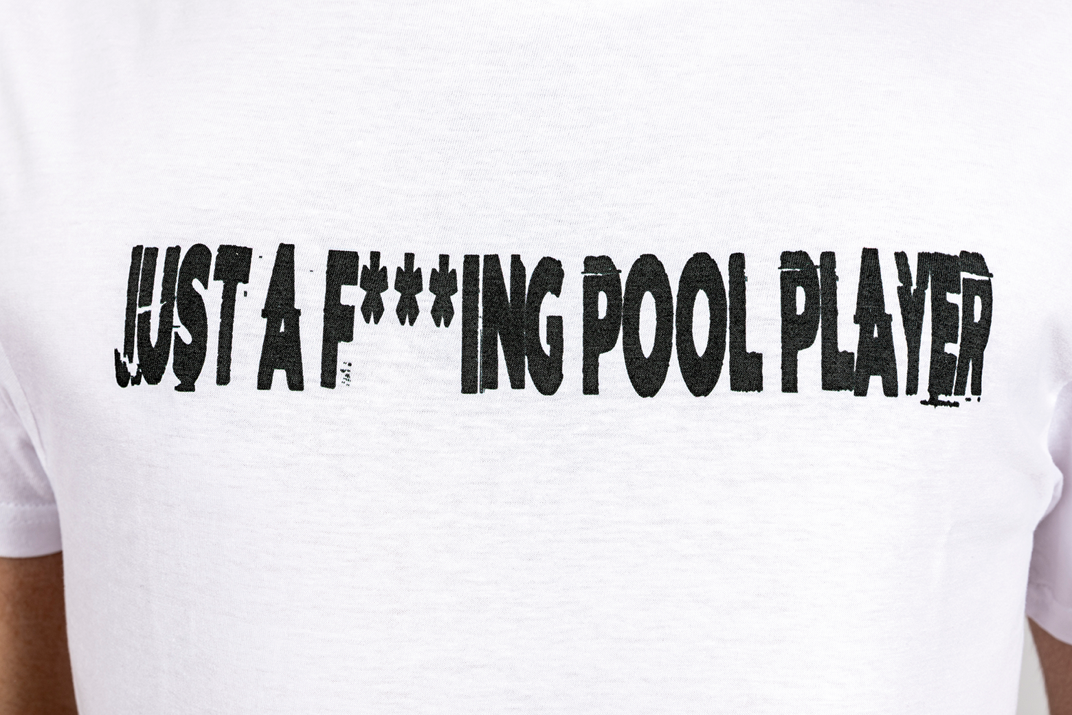 Just a F***king Pool Player T-Shirt